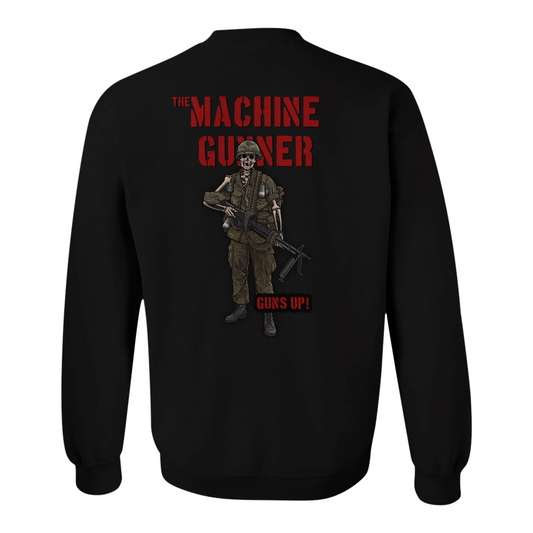 The Machine Gunner Sweatshirt