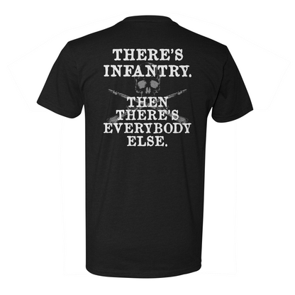 There's Infantry Tee