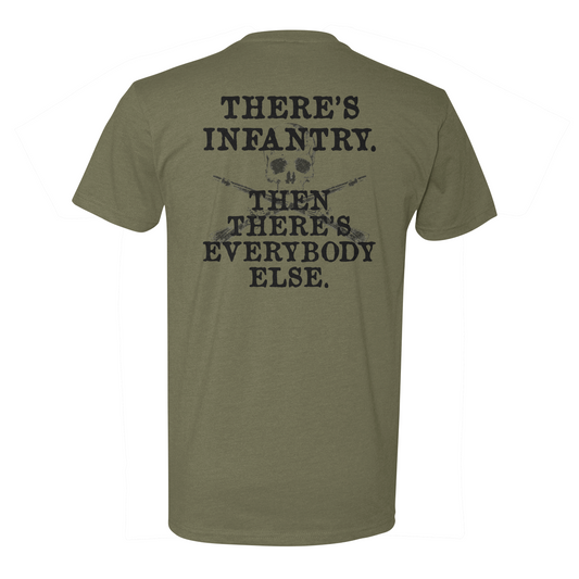 There's Infantry Tee