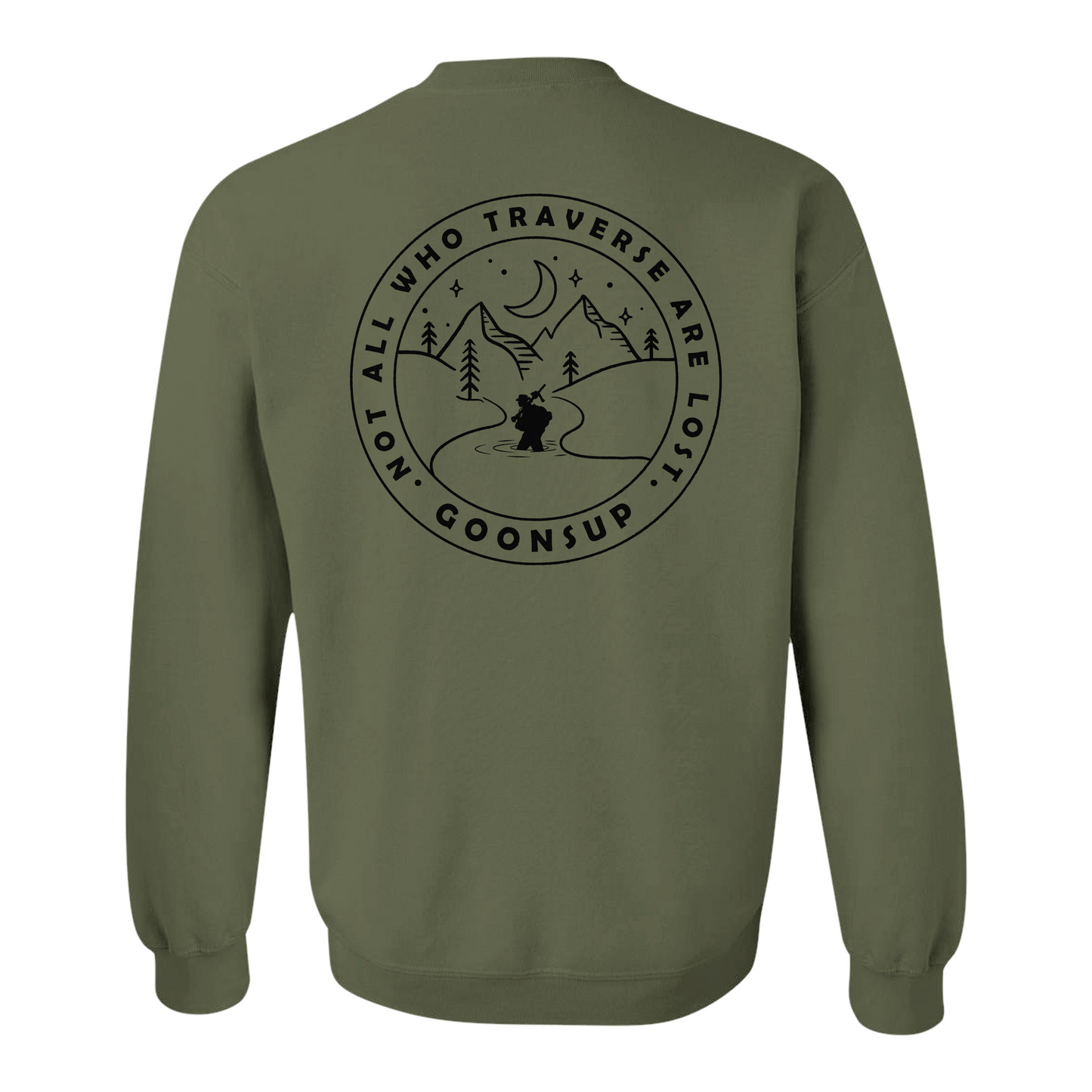 Not All Who Traverse Are Lost Sweatshirt