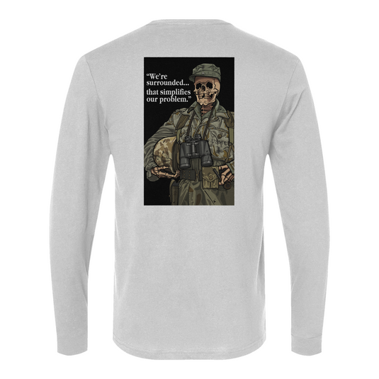 We're Surrounded Long Sleeve Tee