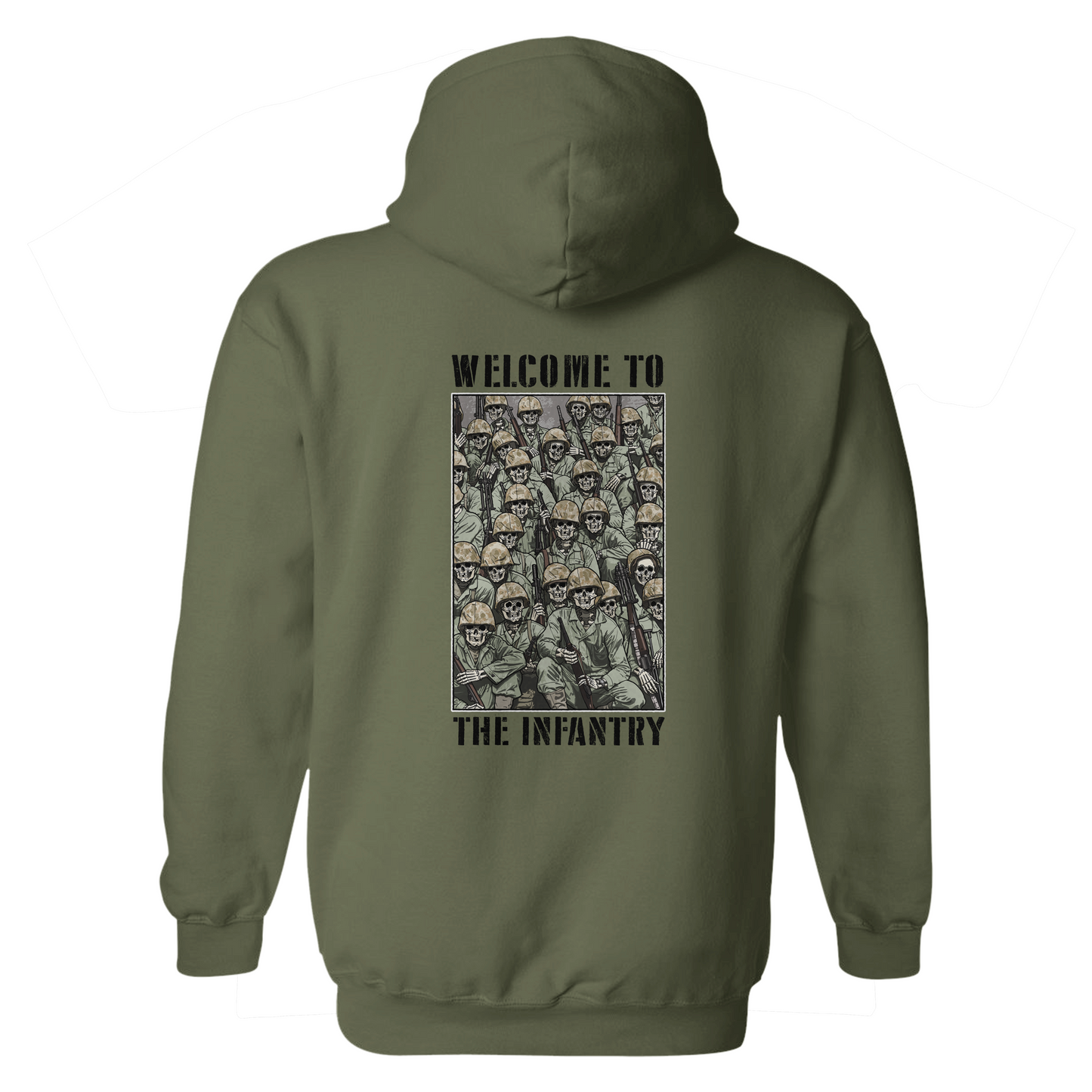 Welcome to the Infantry Hoodie