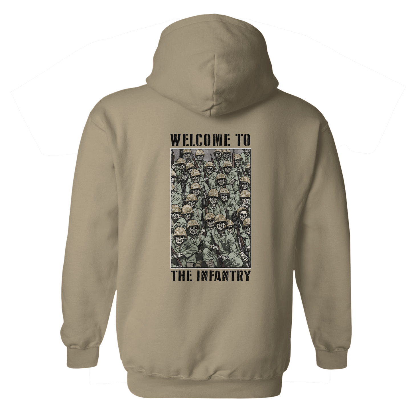 Welcome to the Infantry Hoodie