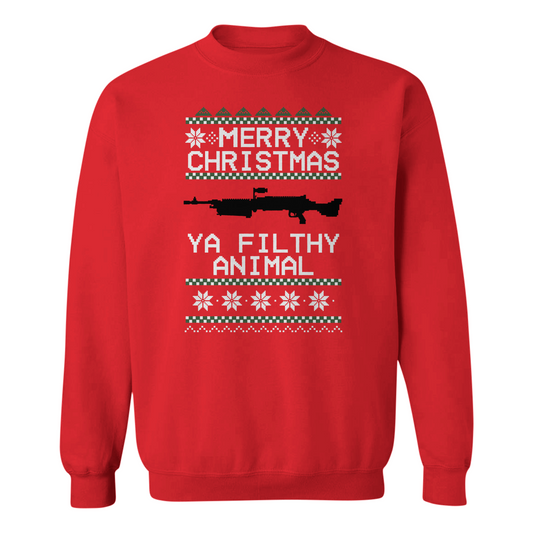 Merry Christmas Ya Filthy Animal Sweatshirt