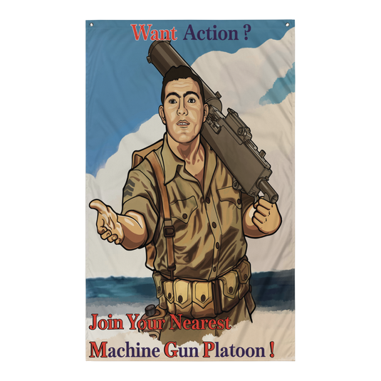 Join the Machine Gun Platoon Flag