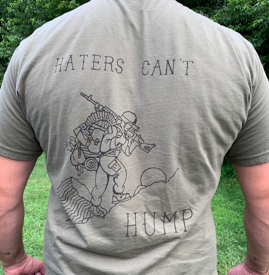 Haters Can’t Hump Tee